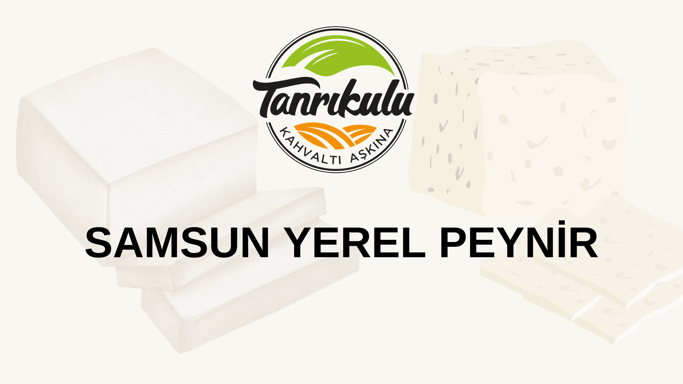 Samsun Yerel Peynir